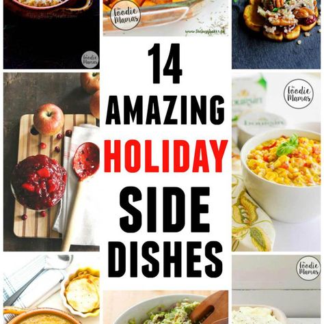 14 amazing holiday side dishes! Amazing holiday side dish recipes from your favorite food bloggers, The Foodie Mamas! Christmas Side, Christmas Sides, Christmas Side Dishes, Holiday Sides, Holiday Side, Holiday Side Dishes, Thanksgiving Holiday, Recipe Roundup, Thanksgiving Side Dishes