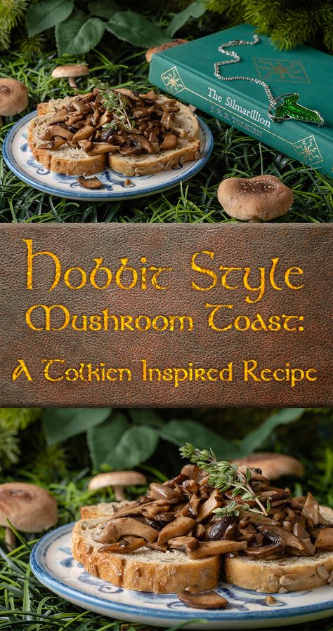 Middle-Earth Recipes | Tolkien | Lord of the Rings Recipes | Hobbit Recipes | Inspired by J.R.R. Tolkien's hobbit-like love of mushrooms and the film Tolkien, The Geeks have come up with a delicious and easy recipe for Hobbit Style Mushroom Toast. 2geekswhoeat.com Hobbit Food Recipes Middle Earth, Recipes Inspired By Movies, Recipes Inspired By Books, Lord Of The Rings Recipes Food, Middle Earth Recipes, Tolkien Recipes, Fantasy Food Recipes, Hobbit Food Recipes, Lord Of The Rings Recipes