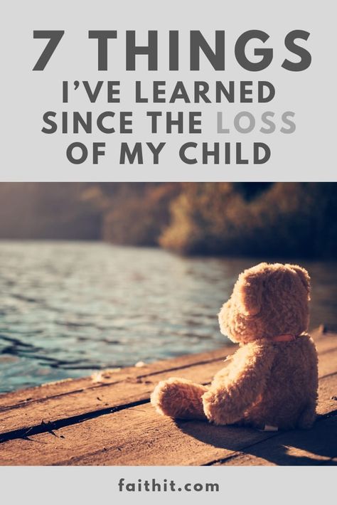 7 Things I’ve Learned Since Dealing With Child Loss Bereaved Mothers, Loss Of Child, Loss Of Son, Bereaved Parent, Dealing With Loss, Coping With Loss, Infant Loss Awareness, King King, Child Loss