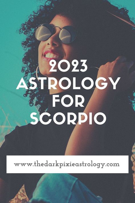 Scorpio 2023, Pluto Retrograde, Dark Pixie, Mars Retrograde, Venus Retrograde, Horoscope Dates, Aries And Libra, Yearly Horoscope, Scorpio Love