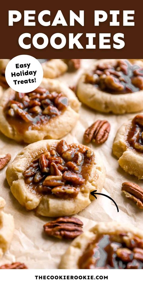 Pecan Pie Cookies Recipe - The Cookie Rookie® Carmel Apple Cookie Recipe, Cookies With Pecans Recipes, Pecan Pie Thumbprint Cookies, Pecan Pie Cookies Easy, Christmas Cookies Pecan, Pecan Cookies Easy, Desserts With Pecans, Pecan Thumbprint Cookies, Pecan Pie Cookie