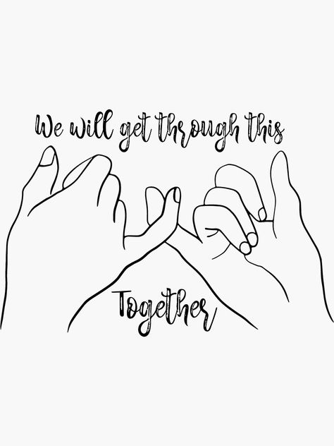 In This Together, In This Together Quotes, We Will Get Through This, We Will Get Through This Together Quotes, We Will Get Through This Together, Being Together Quotes, Get Together Quotes, Coming Home Quotes, Lab Poster