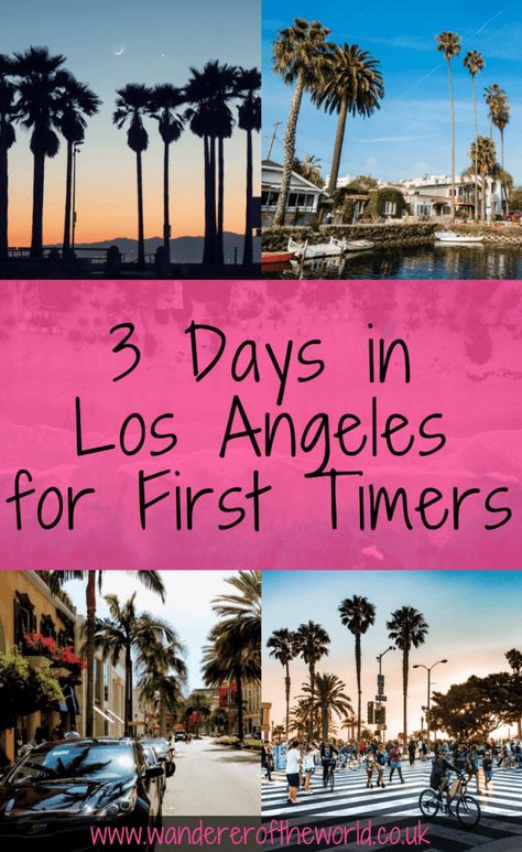 Los Angeles Itinerary: 3 Days in Los Angeles for First Time Visitors Los Angeles Trip, Los Angeles Itinerary, Los Angeles Travel Guide, Los Angeles Vacation, Visit Los Angeles, Los Angeles Travel, California Vacation, Los Angles, California Travel Road Trips