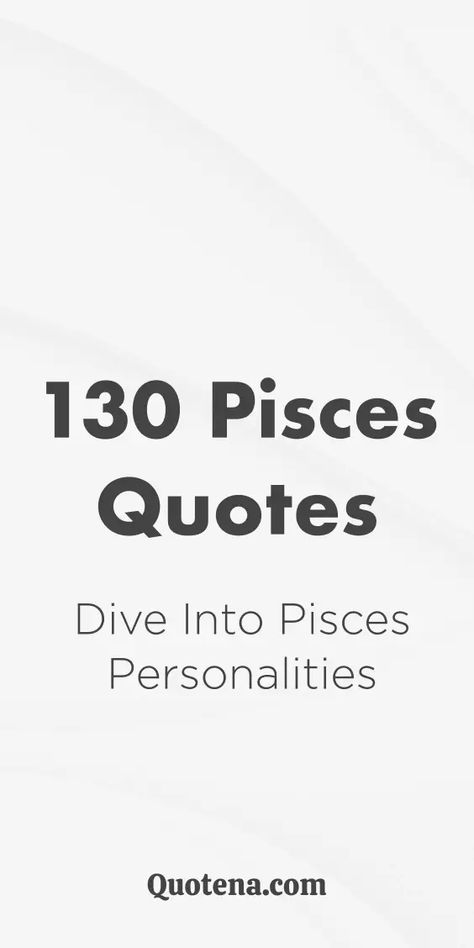 Connect with the Pisces personality through 130 insightful quotes. Explore the depths of this water sign's traits. Click on the link to read more. Water Sign Quotes, Pisces Quotes Deep, Essence Quotes, Water Captions, Down With Love, Pisces Personality, Pisces Quotes, Pisces Man, Pisces Woman