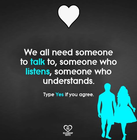 We all need someone to talk to, someone who listen, someone who understands.  Type Yes If you agree.  . . . #relationship #quote #love #couple #quotes Love Couple Quotes, Deep Relationship Quotes, Talk To Someone, Relationship Quote, Meant To Be Quotes, Quote Love, Sharing Quotes, Need Someone, Couple Quotes