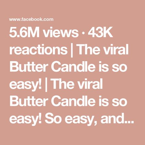 5.6M views · 43K reactions | The viral Butter Candle is so easy! | The viral Butter Candle is so easy! So easy, and the coolest thing you can bring to a party. The butter slowly melts and you dip the bread in the melting... | By Wonder and Raw | Facebook Butter Candle, Appetizer Dips, Christmas Baking, Dip, Pastry, Butter, Yummy Food, Bread, Bring It On