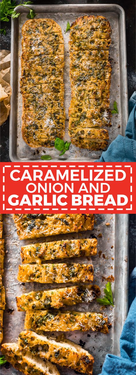 Caramelized Onion and Garlic Bread - Host The Toast Shallot Garlic Bread, Caramelized Onion Garlic Bread, Carmelized Onion Bread, Carmelized Onion Garlic Bread, Onion Garlic Bread, Caramelized Garlic, Caramalized Onions, Pizza Calzones, Focaccia Bread Recipe