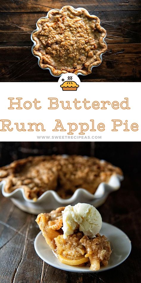 Hot Buttered Rum Apple Pie Rum Apple Pie, Rum Pie Recipes, Boozy Apple Pie, Unique Apple Pie, Unique Apple Pie Recipes, Boozy Pies, Rum Desserts, Holiday Bakes, Boozy Baking