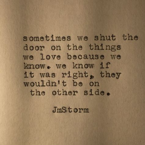 Jm Storm Quotes, Sin Quotes, Storm Quotes, Words Mean Nothing, Soulmate Quotes, Life Quotes Love, Different Quotes, In My Head, Sign Quotes