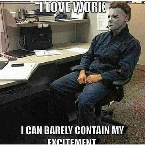 www.skullobsessed.com (@skullobsessed_com) • Instagram photos and videos Michael Myers Memes, Michael Myers Art, Michael Meyer, Horror Movies Funny, Love Work, Halloween Memes, Scary Movie Characters, Dark Sense Of Humor, Free Tv Shows