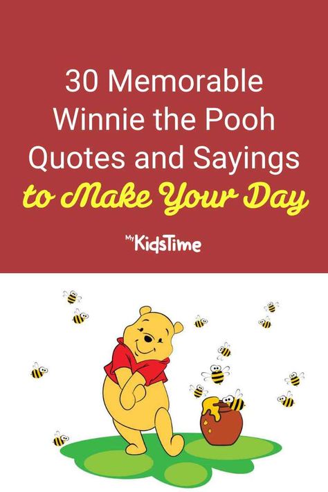 Quotes From Pooh Bear, Pooh Bear Birthday Quotes, Winnie The Pooh Encouragement Quotes, Winnie The Pooh Inspirational Quotes, Winnie The Pooh Christmas Quotes, National Winnie The Pooh Day, Best Winnie The Pooh Quotes, Quotes By Winnie The Pooh, Winnie The Pooh Birthday Quotes