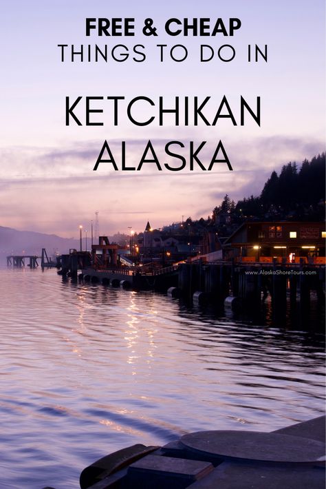 Free and cheap things to do during your cruise or trip to Ketchikan Alaska! Budget travelers rejoice! What To Do In Ketchikan Alaska, Ketchikan Alaska Things To Do, Alaska Cruise Excursions, Vancouver Trip, Alaska Travel Cruise, Alaska Cruise Packing, Alaska Cruise Outfits, Alaska Cruise Tips, Alaska Trip