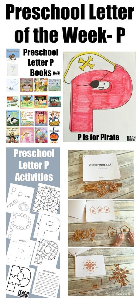 Letter of the Week: Preschool Letter P Activities – Teach Beside Me P Activities, Letter Of The Week Preschool, Letter P Crafts, Preschool Letter, Preschool Alphabet, Alphabet Learning, Homeschooling Resources, Abc Activities, Learning Games For Kids