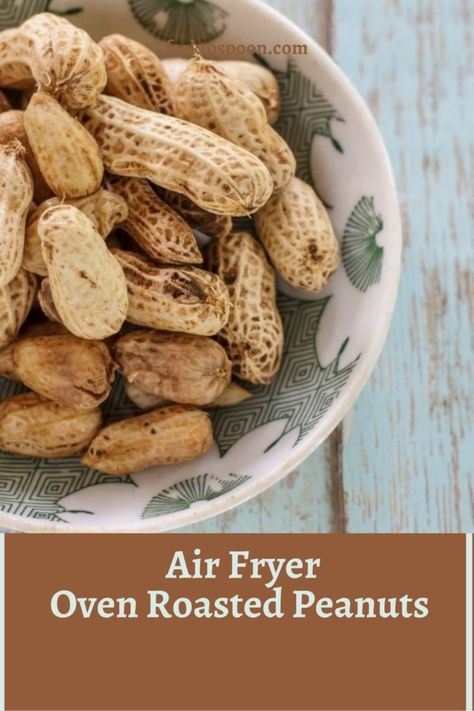 Air Fryer Roasted Peanuts Recipe, How To Roast Raw Peanuts In The Shell, How To Roast Peanuts In The Shell, Roasted Peanuts In Air Fryer, Air Fryer Peanuts Recipe, Roasted Nuts In Air Fryer, Roasted Peanuts In Shell Recipe Oven, Roasting Peanuts In Air Fryer, Peanuts In Shell