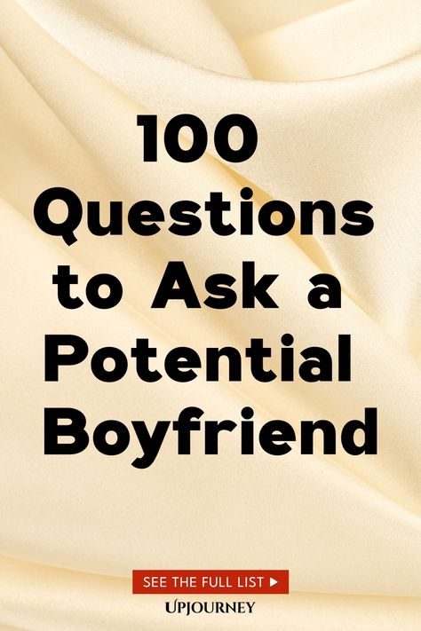 100 Questions to Ask a Potential Boyfriend Serious Topics To Talk About, Questions To Get To Know Someone Dating, Questions To Ask A Potential Partner, Get To Know Your Partner Questions, Deep Get To Know You Questions, Deeper Conversation Starters, Questions To Get To Know Your Boyfriend, Deep Topics, Things To Ask Your Boyfriend