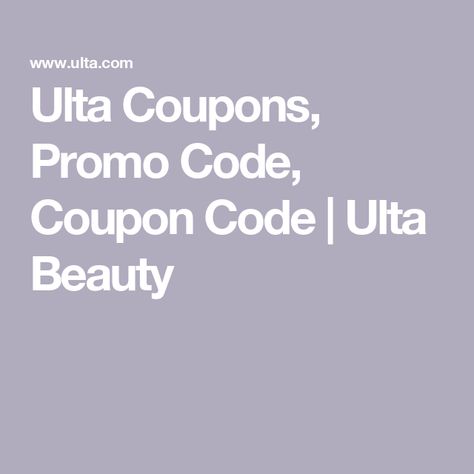 Ulta Coupons, Promo Code, Coupon Code | Ulta Beauty Ulta Coupon Codes, Ulta Coupon Codes 2024, Iou Coupon, Amazon Codes Coupon, Ulta Coupon, Lowes Coupon Code, Skin Bar, Kohls 30% Off Coupon, Lash Primer