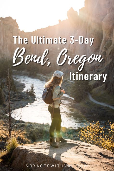 Title- The Ultimate 3-Day Bend Oregon Itinerary, Photo- girl in green jacket with backpack hiking at overlook in Smith Rock State Park Oregon Travel Itinerary, Bend Oregon Bachelorette Party, Bend Or, Oregon Coast Weekend Trip, Oregon Coast Itinerary, Bend Oregon Things To Do In, Things To Do In Bend Oregon, Oregon Itinerary, Bend Oregon In The Fall