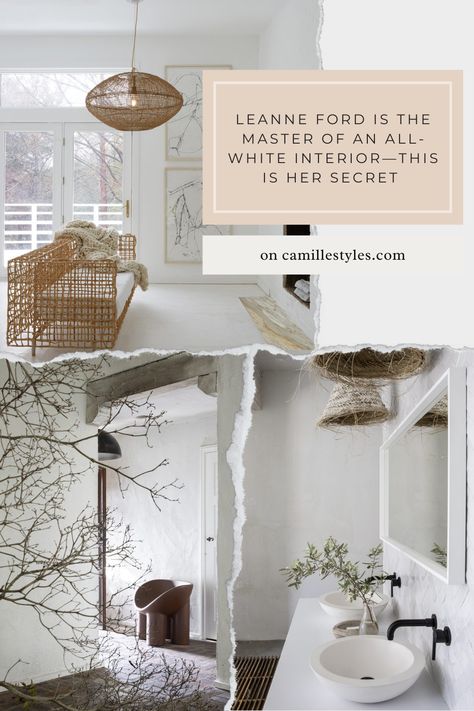 Leanne Ford Is the Master of All-White Interior Design - This Is Her Secret Lounge Room Styling, Natural Interior Design, Interior Design Quotes, Mountain Interiors, All White Room, Ford Interior, Best White Paint, House Paint Interior, Off White Paints