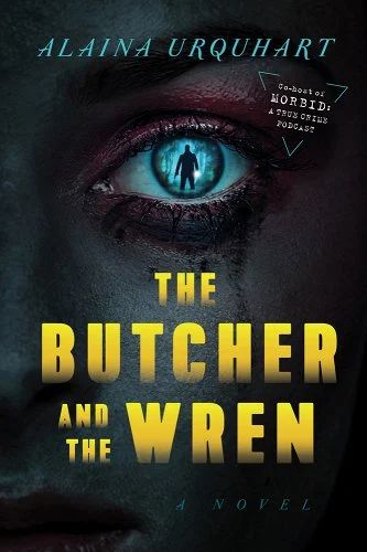 Butcher And The Wren, Louisiana Bayou, Medical Examiner, Forensic Scientist, The Butcher, Psychological Horror, Quick Reads, Love And Co, Hard At Work