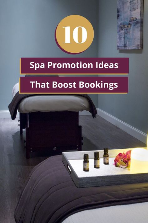 10 Spa Promotion Ideas That Boost Bookings | Minerva Beauty Modern Spa Design Interiors, Small Spa Business Ideas, Spa Owner Business, Spa Specials Ideas, Spa Giveaway Ideas, Spa Reel Ideas, Massage Package Ideas, Massage Promotion Ideas, Spa Refreshment Station