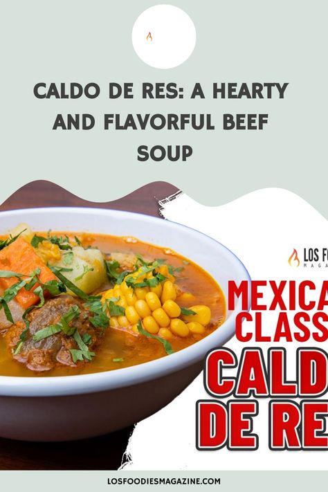 Craving a delicious and comforting bowl of soup? Try Caldo de Res, a hearty and flavorful Mexican beef soup. Mexican Soups Beef, Consomme Soup Mexican, Beef Caldo Soup, Blue Corn Pancakes Recipe, Mexican Soup For Sickness, Caldo De Res Recipe Mexican Beef Soups, Mexican Beef Soup, Caldo Recipe, Green Chile Stew