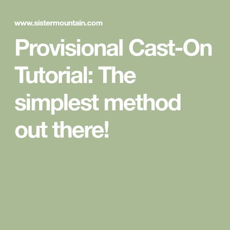 Provisional Cast On Knitting, Cast On Knitting, Provisional Cast On, Knitting Videos Tutorials, Casting On Stitches, Knit Edge, Learn How To Knit, Knitting Videos, How To Knit