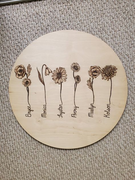 Woodburned birth flower and names Woodburn Flowers, Wood Burning Flowers Simple, Wood Burned Flowers, Wood Burning Mothers Day Gift, Wood Burn Flowers Design, Flowers Wood Burning, Flowers And Names, Wood Burn Wild Flowers, Grad Decorations