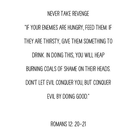 Bible Verse For Revenge, Bible Verse About Holding Grudges, Do Not Revenge Bible Verse, Gods Revenge Quotes, Karma Bible Verse, Bible Revenge Quotes, Bible Verse About Betrayal, Bible Verse About Revenge, God Revenge Quotes