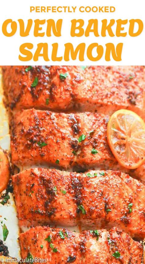 Oven Baked Salmon - Immaculate Bites Oven Salmon Recipes, Salmon Recipes Baked Oven, Oven Baked Salmon Recipes, Oven Salmon, Salmon Baked, Best Salmon Recipe, Salmon Recipes Baked, Salmon Recipes Baked Healthy, Resep Seafood