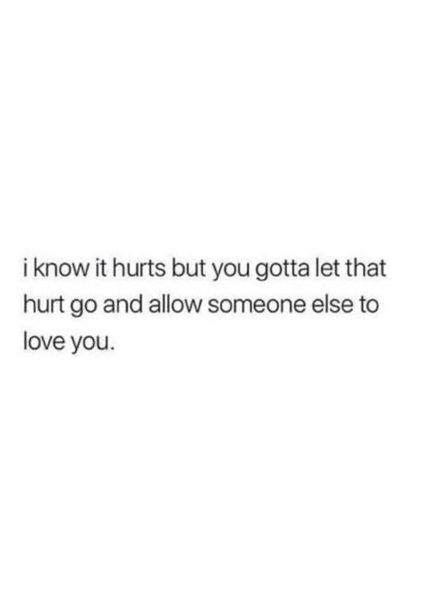 I Need To Let Go Quotes, Everyone Is In Love With Me, I Need To Let You Go Quotes, I Love You But I Need To Let You Go, I Need To Let Go, Love Isnt Real, Go For It Quotes, True Love Quotes, Perfection Quotes