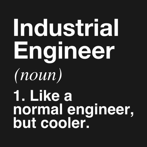 Engineering Humor Funny, Engineer Definition, Funny Engineer, Back Day Workout, Engineering Quotes, Engineers Day, Engineering Humor, Industrial Engineering, Dream School