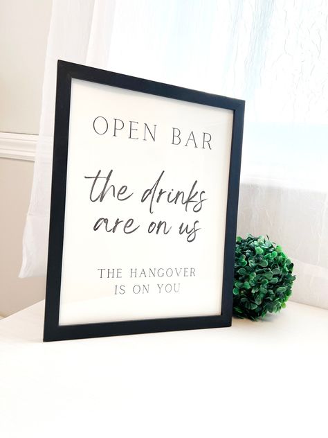 Wedding Open Bar, White Reception, Open Bar Sign, The Hangover, Hangover Kit, La Crosse, Open Bar, Bar Sign, Wedding Humor