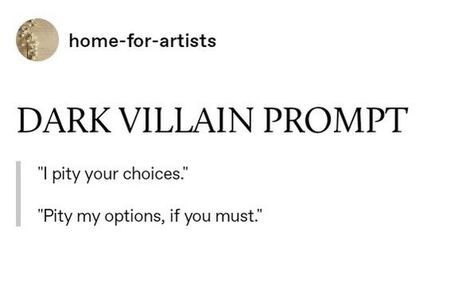 Villain Writing Prompts Quotes, Sitcom Prompts, Writing Prompts For Villains, Writing Villains Prompts, Villain Era Checklist, Villain Redemption Prompts, Villain Poetry, Villain Motives Prompts, Revenge Writing Prompts