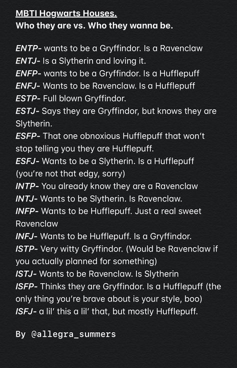 Mbti And Hogwarts Houses, Mbti As Harry Potter Houses, Hogwarts House Mbti, Mbti Harry Potter House, Mbti Superpowers, Mbti As Aesthetics, Mbti Hogwarts Houses, Mbti Descriptions, Infj Ravenclaw