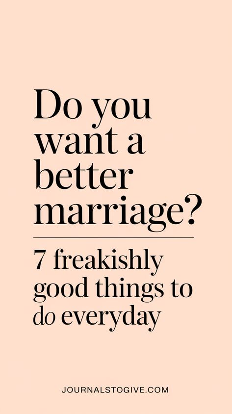 7 freakishly good things to do everyday to do to your husband to have a better marriage! Make him crave you non-stop! Elevate your marriage an fix problems in your relationship in no time with these relationship tips! Better Relationship Tips Marriage, How To Start Over In Your Marriage, Working On Your Marriage, How To Have A Better Relationship, Before Marriage Things To Do, How To Connect With Your Husband, How To Fix Your Marriage, How To Fix A Relationship, How To Have A Healthy Relationship