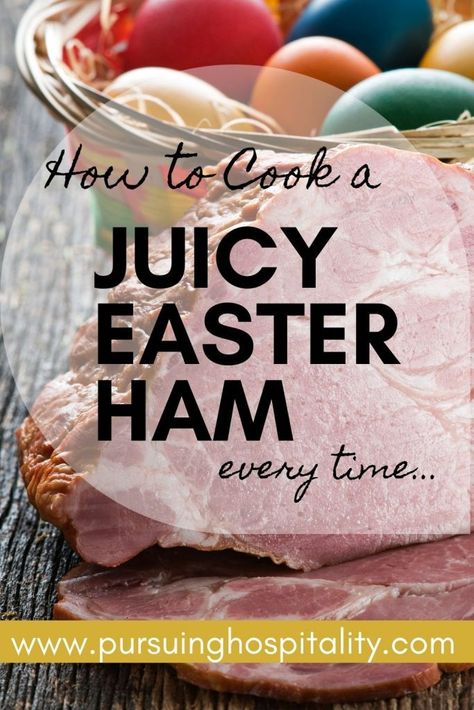 Bone In Easter Ham, How To Cook A Whole Ham, Best Easter Ham, Honey Baked Ham Glaze, Baked Easter Ham, Ham Cooking Time, Easter Ham Glaze, Juicy Ham, Easter Dinner Menus