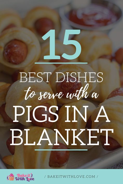 Best recipes to serve with pigs in a blanket (or crescent dogs) with vignette and text title over stacked mini pigs in a blanket image. Sides For Pigs In A Blanket, Pigs In A Blanket Side Dishes, Southern Coleslaw, Bacon Wrapped Sausages, Bacon Ranch Potatoes, Crockpot Mac And Cheese, Popular Side Dishes, Dinner Dessert, Cheesy Bacon