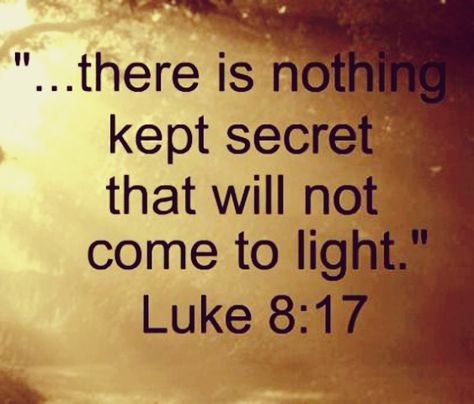 Luke 8:17 Luke 8 17, Luke 8:17, Gods Plan Quotes, Ayat Alkitab, Biblical Inspiration, Mom Life Quotes, Bible Study Verses, Inspirational Quotes God, Prayer Scriptures