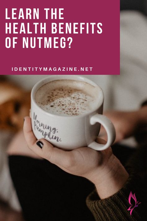 Nutmeg is a popular spice, especially in the fall and winter. It is used in seasonal favorites such as pumpkin spice lattes and eggnog and packs a nutritional punch. #identitymagazine #getallas #spices #nutmeg #benefits #tips #health #seasonalspices #winter #holidaytouch #flavor #inseason #health #article Nutmeg Tea Recipe, Nutmeg Spiritual Meaning, Nutmeg Health Benefits, Nutmeg Essential Oil Benefits, Benefits Of Nutmeg, Nutmeg Benefits, Health Benefits Of Nutmeg, Nutmeg Powder, Diet Schedule