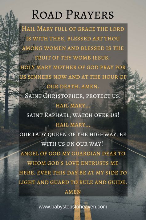 Prayers for Children-Road Prayers-Travel Prayer-Saint Christopher-Saint Raphael-Guardian Angel Safe Journey Quotes Travel Prayer, Prayers For Traveling, Power Of A Praying Parent, Safe Journey Quotes, St Christopher Prayer, Travels Quote, Prayer For Workplace, Adoration Catholic, Safe Travels Quote