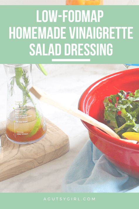 Low-FODMAP Homemade Vinaigrette Salad Dressing agutsygirl.com infographic #lowfodmap #lowfodmapdiet #leakygut #SIBO Low Fodmap Vinaigrette, Gut Friendly Salad Dressing, Low Fodmap Salad Dressing Recipes, Low Fodmap Dressing Recipe, Low Fodmap Salad Recipes, Low Fodmap Salads, Low Fodmap Dressing, Low Fodmap Salad Dressing, Fodmap Salad Dressing