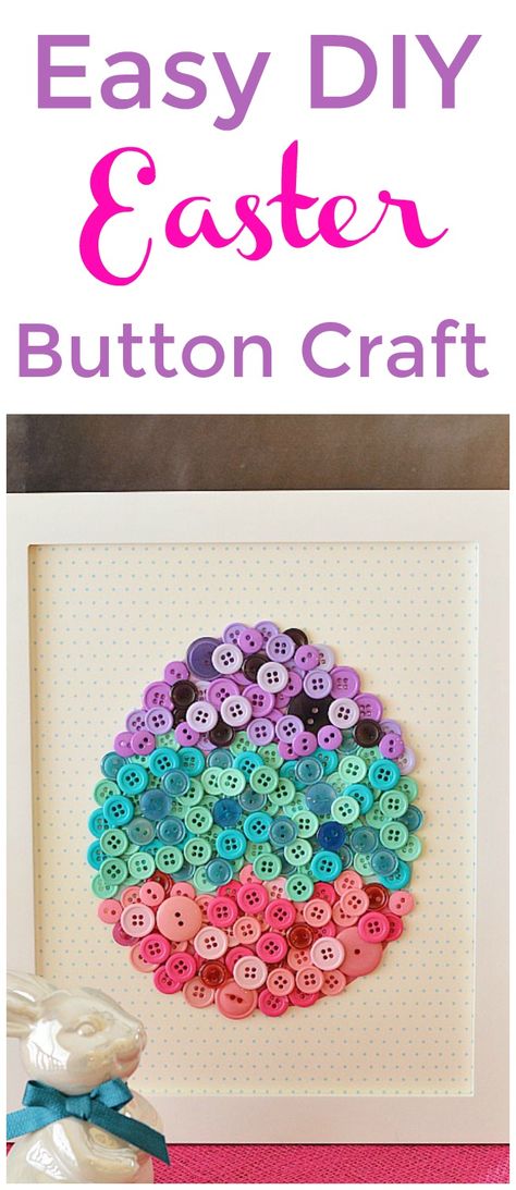 DIY Easter Button Craft with free Template. This pretty framed DIY button egg is easy to make and will look so cute as part of your spring and Easter decor! | Button Crafts| Easter Crafts| Easter decorating ideas #eastercrafts #easycrafts #diyhomedecor Welcome Spring Crafts, Spring Wall Decor Diy, Spring Crafts For Teens, Spring Adult Crafts, April Crafts For Seniors, April Crafts For Adults, March Crafts For Adults, Spring Crafts For Seniors, Spring Crafts For Adults Diy