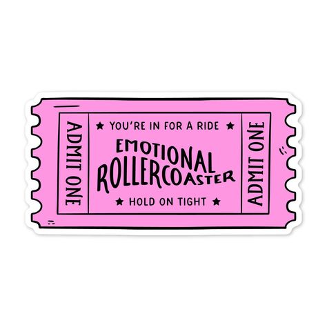 Emotional Rollercoaster Ticket Sticker Rollercoaster Of Emotions Quotes, Emotional Rollercoaster Illustration, Rollercoaster Quotes, Emotional Stickers, Sticker Design Aesthetic, Cute Stickers Ideas, Cute Sticker Ideas, Emotions Stickers, Ticket Sticker