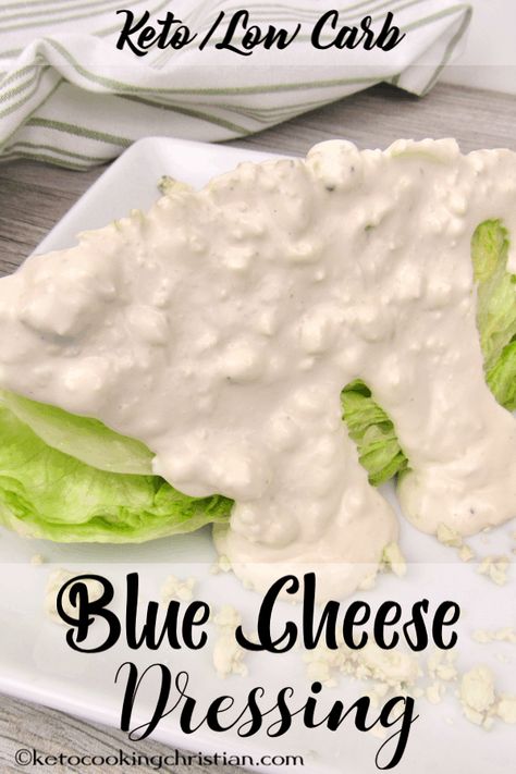 Blue Cheese Dressing - Keto and Low Carb Thick and creamy with chunks of blue cheese makes this dressing spectacular! So easy to make and only takes 2 minutes to mix up. #ketorecipes #keto #lowcarb #ketodiet #ketogenicdiet #lowcarbdiet #ketogenic #lowcarbhighfat #lowcarbrecipes #lchf #glutenfree #ketoweightloss #ketocookingchristian Blue Cheese Dressing Recipe, Keto Salad Dressing, Cheese Salad Dressing, Blue Cheese Recipes, Blue Cheese Salad, Keto Salad, Easy Salad Dressing, Salad Dressing Recipes Homemade, Blue Cheese Dressing