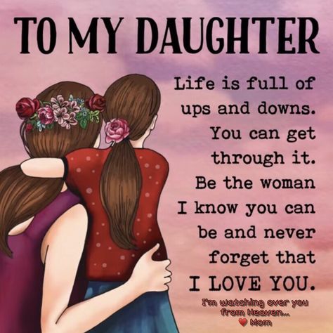 Hbd Daughter, Daughter Good Morning, Queen Of The Kings, Mother Daughter Love Quotes, Inspirational Friendship Quotes, Good Morning Daughter, Love You Daughter Quotes, Love My Daughter Quotes, Inspirational Quotes About Friendship