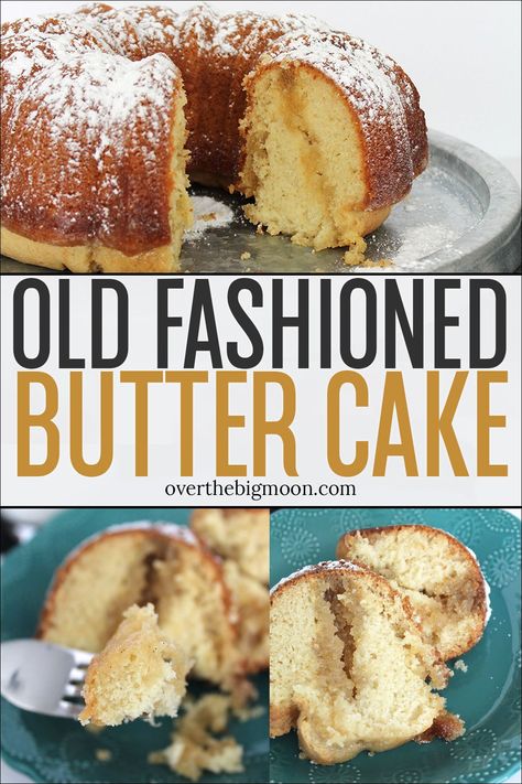 Old Fashioned Butter Cake is moist, full of flavor and a recipe you'll keep forever! No frosting is needed! From overthebigmoon.com! #buttercake #cakerecipe #oldfashionedcaked Homemade Butter Cake, Butter Pound Cake, Best Chocolate Cupcakes, Kentucky Butter Cake, Butter Cake Recipe, Warm Cake, Guilt Free Dessert, Oreo Dessert, Homemade Butter