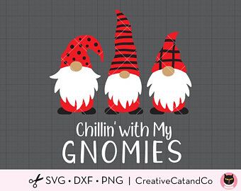 Chilling With My Gnomies, Christmas Gnomes Svg, Homemade Business, Holiday Gnomes, Gnomes Crafts, Christmas Gnomes, Christmas Truck, Door Ideas, Christmas Quotes