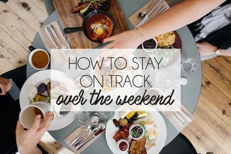 Tips from a health coach for how to stay on track with health goals over the weekend! Brunch Nyc, Eating Bird Food, Setting The Mood, Meal Planning Printable, Bird Food, Stay On Track, Intuitive Eating, Sheet Pan Recipes, Gain Weight