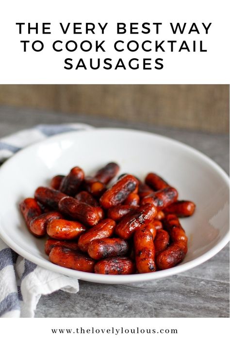 The Very Best Way to Make Cocktail Sausages.  The perfect appetizer, snack, or breakfast meat.  How to make them burst with flavor #appetizer #recipe #sausage Cocktail Sausage Recipes, Sausage Appetizer Recipes, Cocktail Wieners, Sausage Appetizers, Breakfast Cocktails, Cocktail Sausages, Breakfast Sausage Recipes, Breakfast Meat, Dinner Appetizers