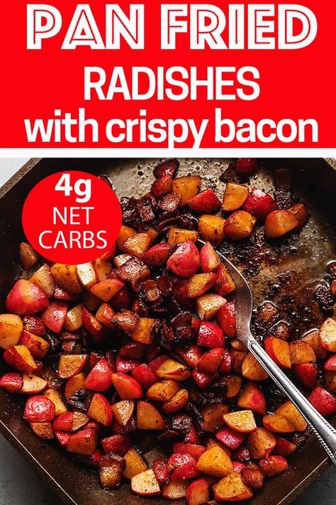 Fried Radishes, Aip Dinner, Keto Lunches, Cooking Tricks, Roasted Radishes, Radish Recipes, Low Carb Veggies, Bacon Recipe, Keto Friendly Desserts